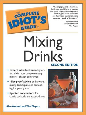 cover image of Complete Idiot's Guide to Mixing Drinks